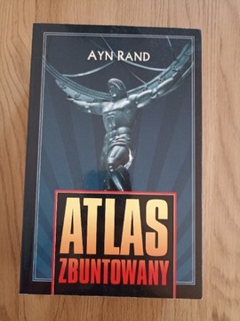 Atlas Zbuntowany Ayn Rand 