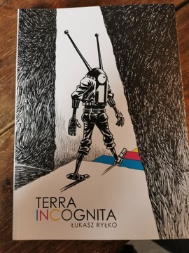 Terra Incognita Łukasz Ryłko