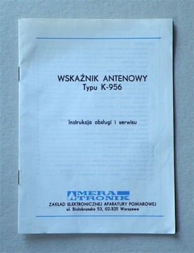 WSKAŹNIK ANTENOWY TYPU K-956 - INSTRUKCJA OBSŁUGI