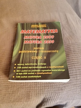 Matematyka.Matura 2009., i 2010.Andrzej Kiełbasa