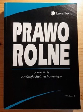 Prawo rolne, Andrzej Stelmachowski, rok wyd. 2005