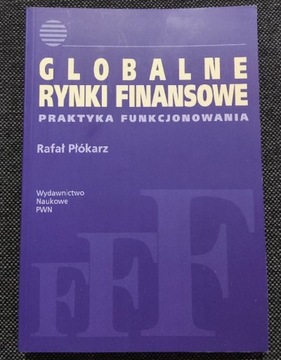 Globalne Rynki Finansowe Rafał Płókarz 