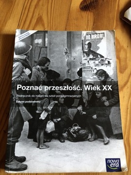 Poznać przeszłość. Wiek XX