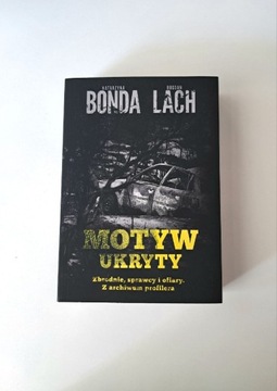 Motyw ukryty, Bonda, Lach