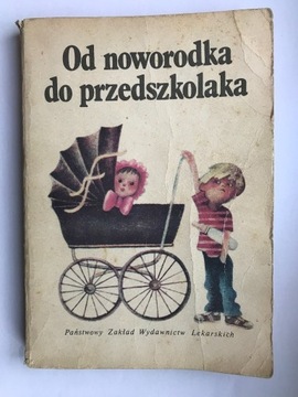 Od noworodka do przedszkolaka - M. Kamińska