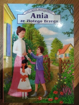 Ania że złotego brzegu Lucy Maud Montgomery 