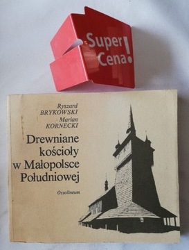 książka "drewnienie kościoły w Małopolsce płd" 