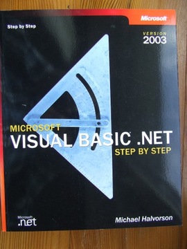 Microsoft Visual Basic. Net Step by step