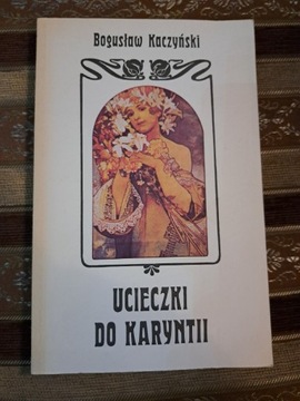 Kaczyński Bogusław, Ucieczki do Karyntii.