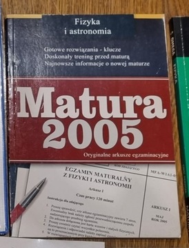 Fizyka, arkusze egzaminacyjne, matura 2005