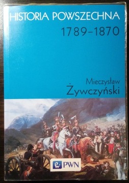 Historia Powszechna 1789-1870 Żywczyński