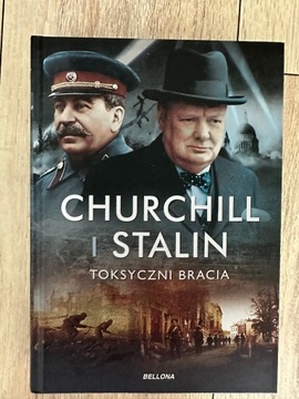 Churchill I Stalin Toksyczni Bracia Roberts 