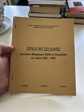 SPRAWOZDANIE PZPR W CZAPLINKU 1978 - 79 CZAPLINEK