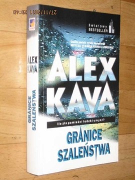 GRANICE SZALEŃSTWA  Kava Alex GRATIS