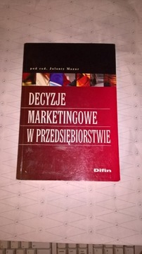 Decyzje marketingowe w przedsiębiorstwie  J. Mazur