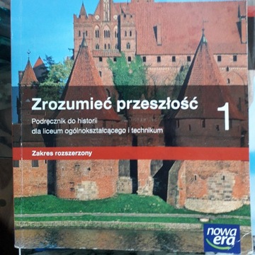 Zrozumieć przeszłość 1 Podręcznik 