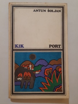 Antun Soljan Port 1981r wyd1 KIK