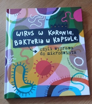 Wirus w koronie, bakteria w kapsule - Maruszczak