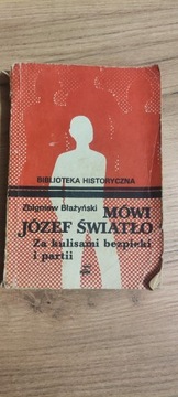 Zbigniew Błażyński "Mówi Józef Światło"