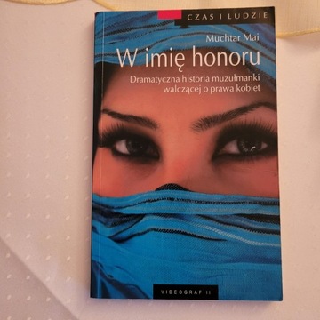 Książka ," W imię honoru ",Muchtar Mai.