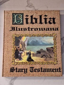 Biblia ilustrowana. Stary i nowy testament