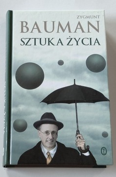 Sztuka życia Zygmunt Bauman