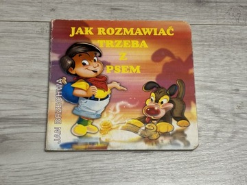 Jak rozmawiać trzeba z psem