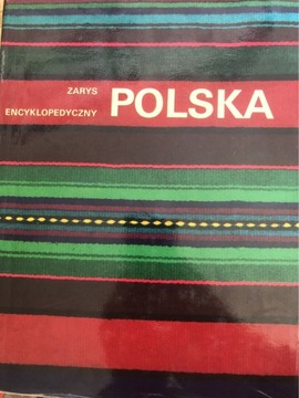 ZARYS ENCYKLOPEDYCZNY POLSKA 