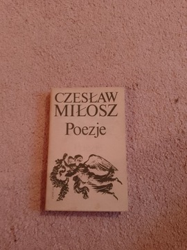 Czesław Miłosz wiersze