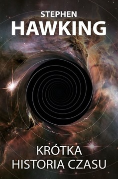 Krótka historia czasu - Stephen Hawking opr twarda