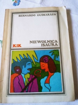 NIEWOLNICA ISAURA - Bernardo Guimaraes