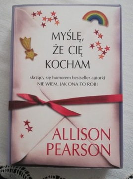 Myślę, że Cię kocham Allison Pearson