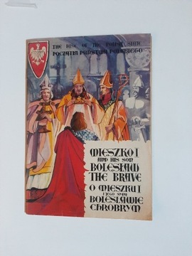 O Mieszku i jago syny Bolesławie Chrobrym 1981r.