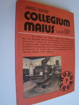Collegiium Maius i jego lokatorzy