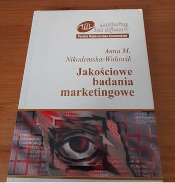 Anna Nikodemska - Jakościowe badania marketingowe