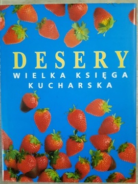 Desery - wielka księga kucharska