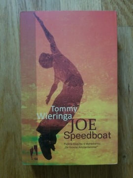 Tommy Wieringa Joe Speedboat