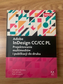 KSIĄŻKA Adobe InDesign CC/CC PL