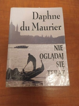  Nie oglądaj się teraz - Daphne du Maurier 