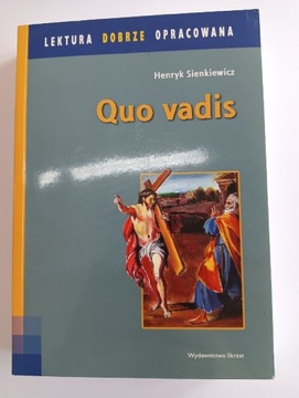 Quo vadis, Henryk Sienkiewicz, z opracowaniem 