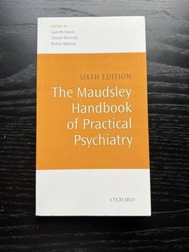 The Maudsley Handbook of Practical Psychiatry 