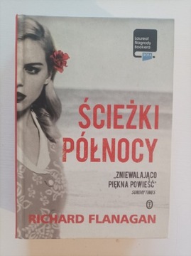 Ścieżki Północy Richard Flanagan