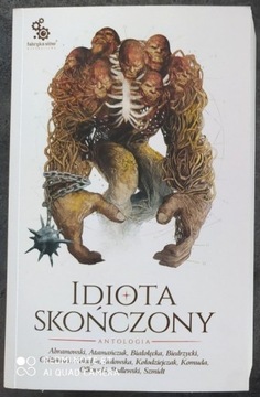 Idiota skończony antologia