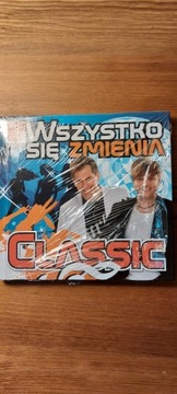 PŁYTA CD CLASSIC "WSZYSTKO SIĘ ZMIENIA " 