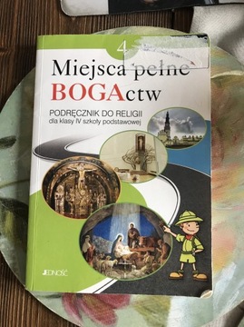 Miejsce pełne BOGActw podręcznik do religii IV