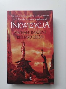 Inkwizycja Michael Baigent, Richard Leigh