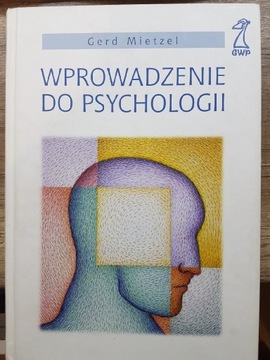 Wprowadzenie do psychologii Gerd Mietzel