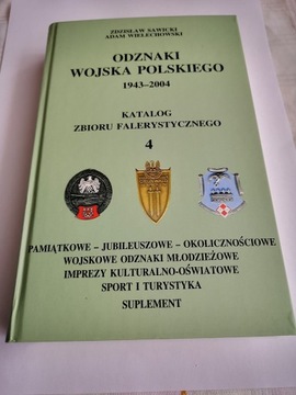 Odznaki Wojska Polskiego 1943-2004 t. 4