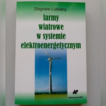 Farmy wiatrowe w systemie elektroenergetycznym