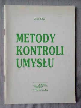 Metody kontroli umysłu - Jose Silva